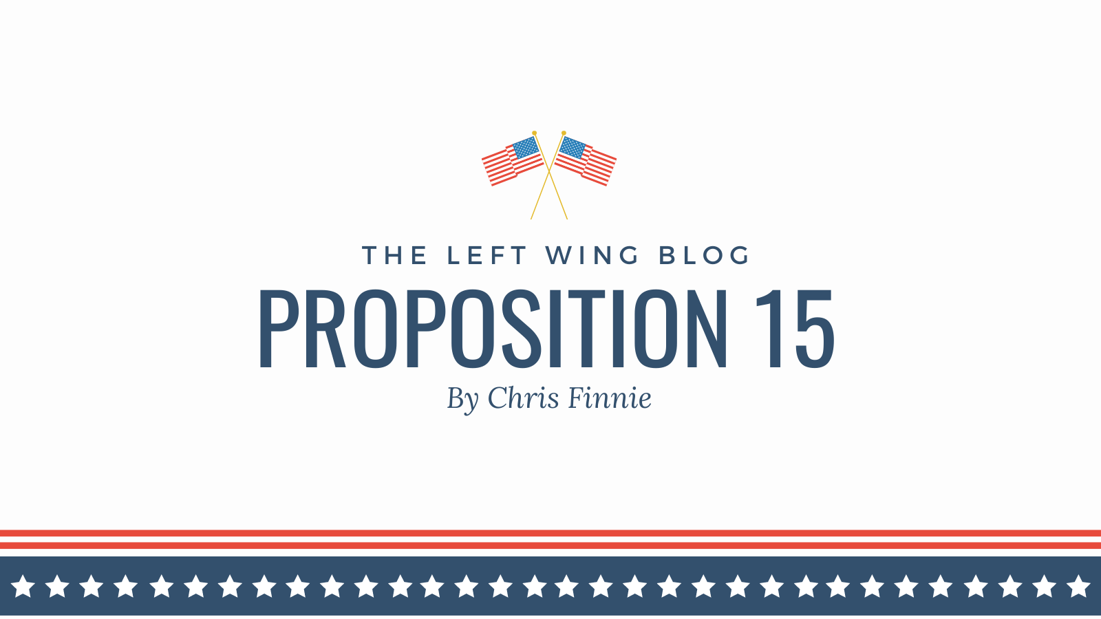 Chris Finnie on Proposition 15