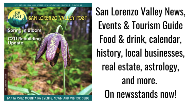 San Lorenzo Valley Post April 2022