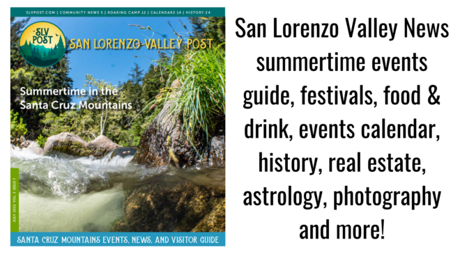 San Lorenzo Valley Post July 2022