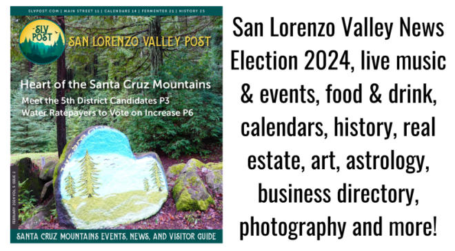 San Lorenzo Valley Post February 2024