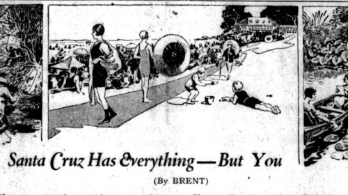 Santa Cruz Has Everthing But You Frank Robinson Brentlinger