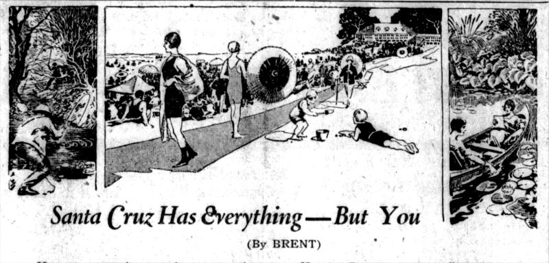 Santa Cruz Has Everthing But You Frank Robinson Brentlinger