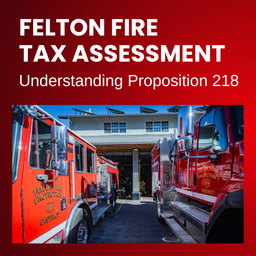 Felton Fire Tax Assessment understanding Proposition 217